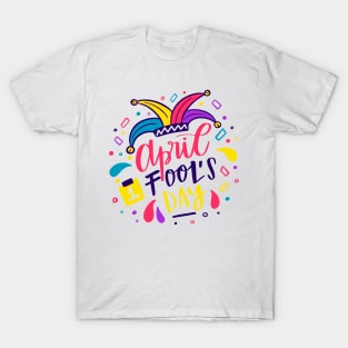 April Fool's Day T-Shirt